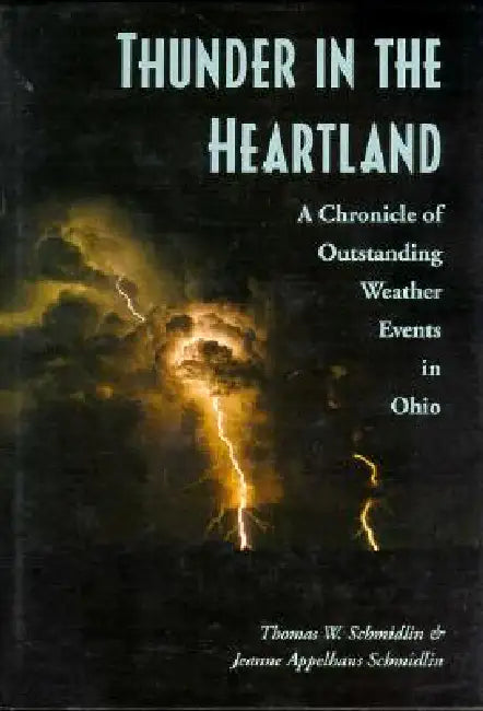 Thunder in the Heartland (English, Schmidlin | Jeanne A. Schmidlin)