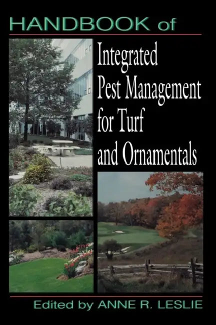 Handbook of Integrated Pest Management for Turf and Ornamentals (English, Anne R. Lesley)