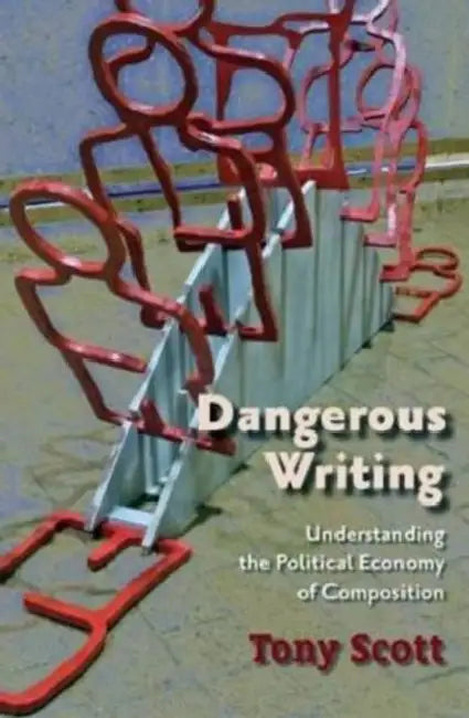 Dangerous Writing (English, Tony Scott)