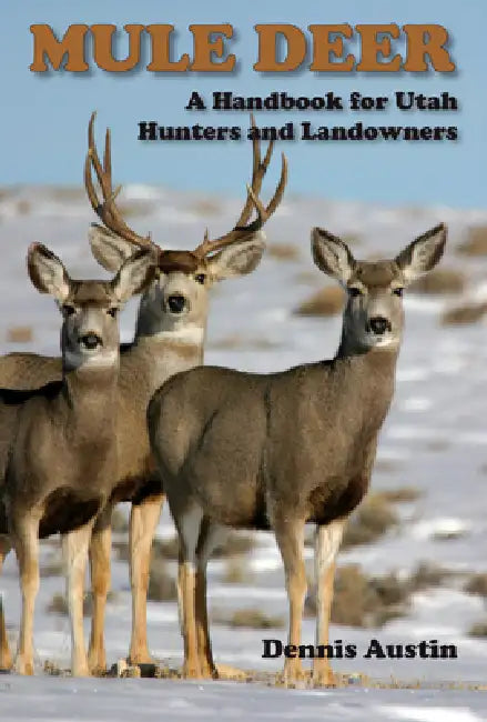 Mule Deer (English, Dennis D. Austin)