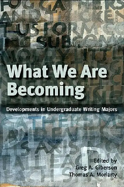 What We Are Becoming (English, Greg Giberson)
