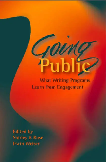 Going Public (English, Shirley K. Rose)