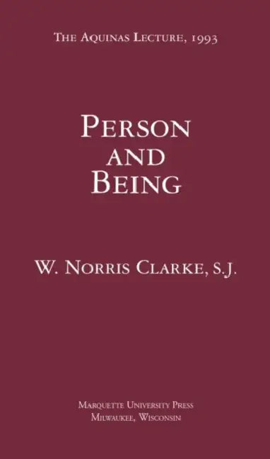 Person and Being (English, Frank (University of Notre Dame) Reilly)