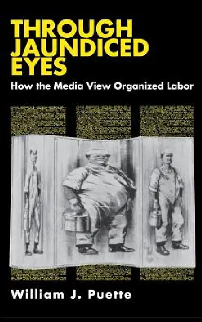 Through Jaundiced Eyes (English, William Puette)