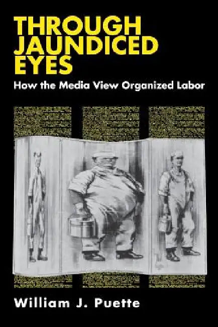 Through Jaundiced Eyes (English, William Puette)