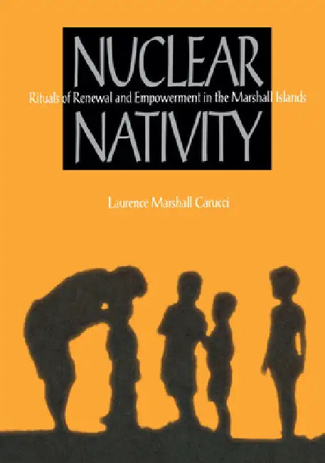 Nuclear Nativity (English, Laurence Marshall Carucci)