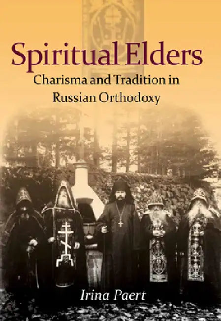 Spiritual Elders (English, Irina Paert)