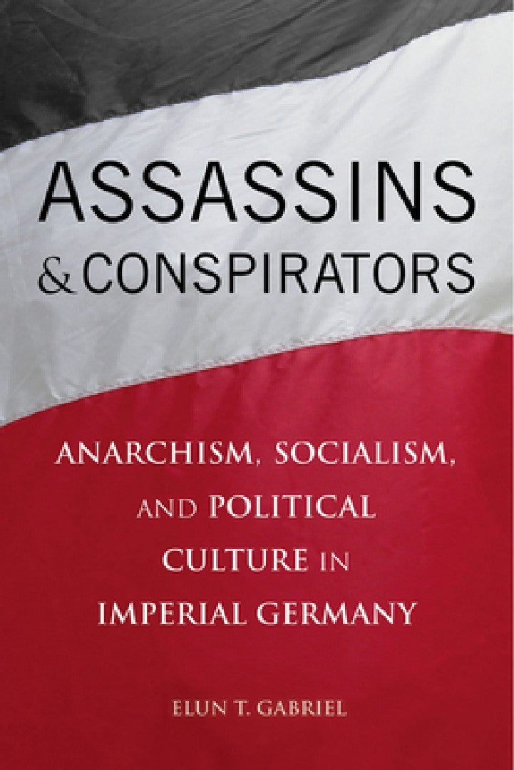 Assassins and Conspirators (English, Elun Gabriel)