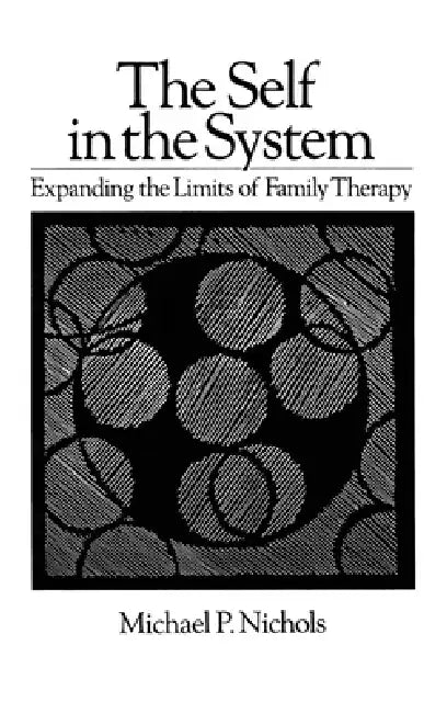 Self In The System (English, Michael P. Nichols)