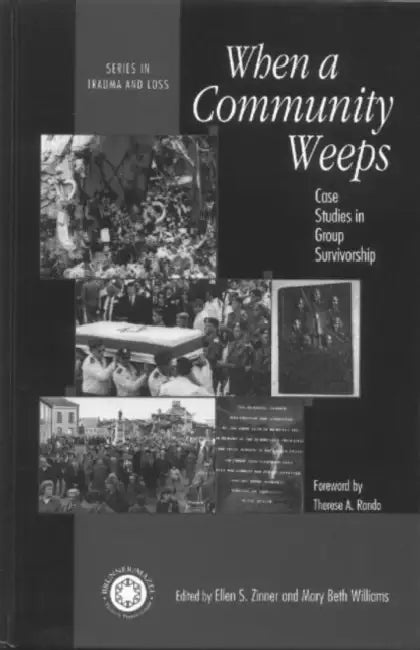 When A Community Weeps (English, Ellen S. Zinner | Mary Beth Williams)