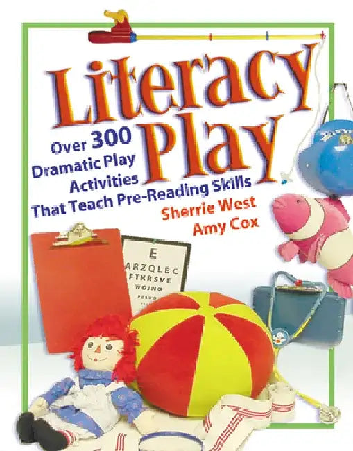 Literacy Play (English, Amy Cox | Sherrie West)