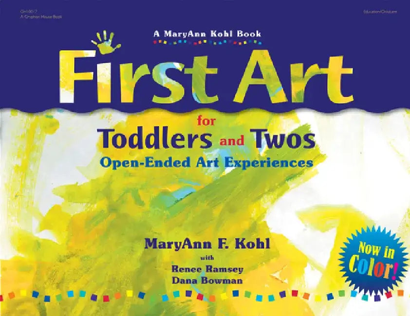 First Art for Toddlers and Twos (English, Maryann Kohl)
