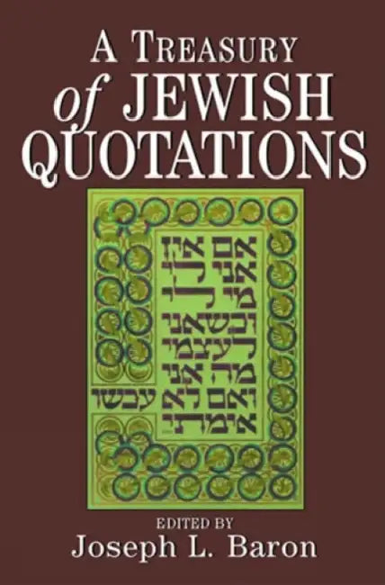 Treasury of Jewish Quotations (English, Joseph L. Baron)