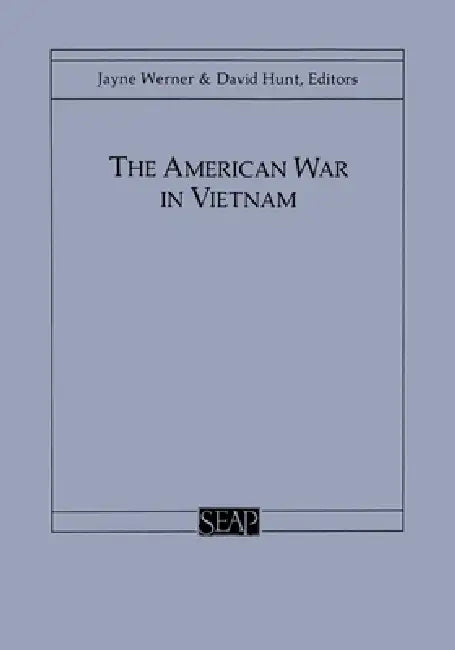 The American War in Vietnam (English, Jayne Werner | David Hunt)