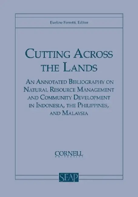 Cutting Across the Lands (English, Eveline Ferretti)