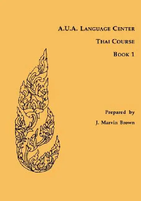 A.U.A. Language Center Thai Course (English, J. Marvin Brown)