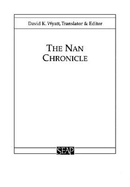 The Nan Chronicle (English, David K. Wyatt)