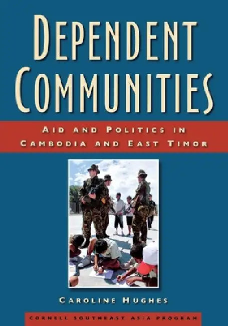 Dependent Communities (English, Caroline Hughes)