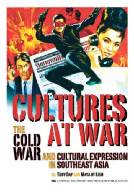Cultures at War (English, Tony Day | Maya H. T. Liem)