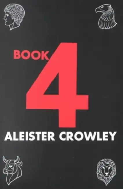Book 4 (English, Aleister Crowley)