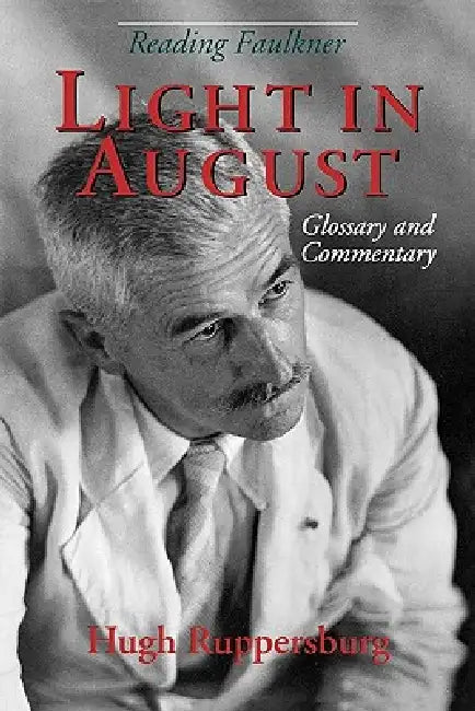 Light in August (English, Hugh Ruppersburg | Robert McCoy | James Hinkle)