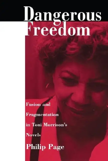 Dangerous Freedom (English, Philip Page)