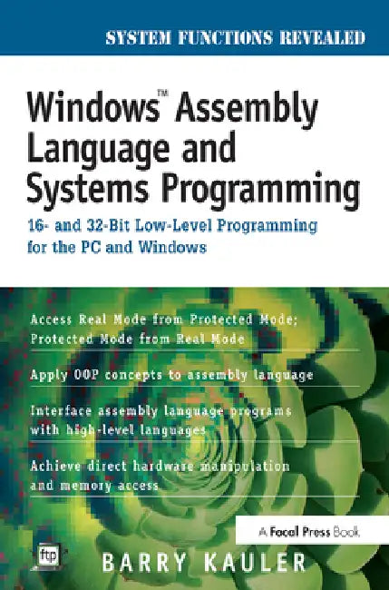 Windows Assembly Language And Systems Programming (English, Barry Kauler)