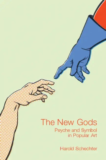 The New Gods (English, Harold Schechter)