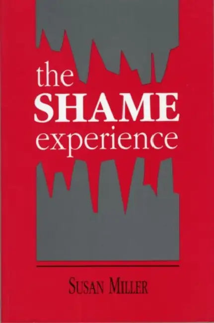 The Shame Experience (English, Susan Miller)