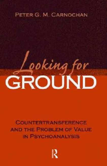 Looking for Ground (English, Peter G. M. Carnochan)