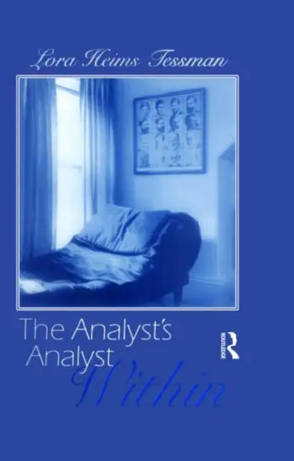 The Analyst's Analyst Within (English, Lora H. Tessman)
