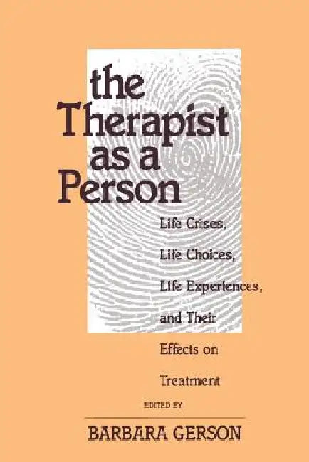 The Therapist as a Person (English, Gerson Barbara)