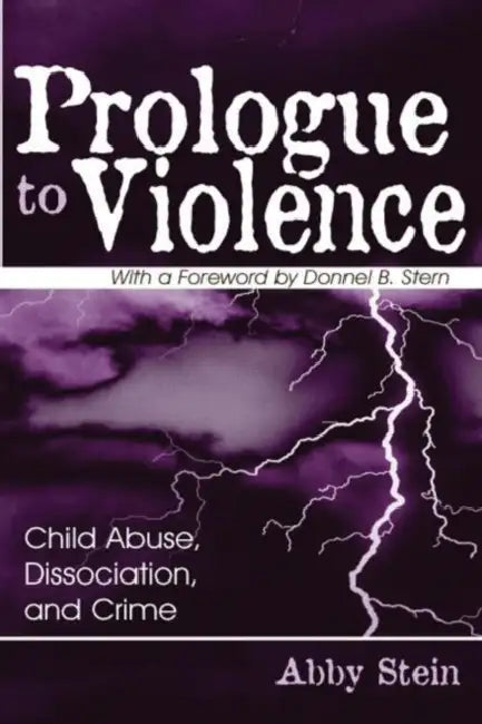 Prologue to Violence (English, Abby Stein)