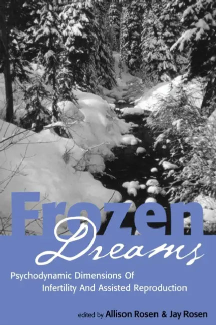 Frozen Dreams (English, Allison Rosen | Jay Rosen)