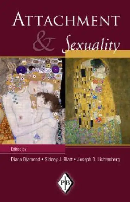 Attachment & Sexuality (English, Diana Diamond | Sidney J. Blatt | Joseph D. Lichtenberg)