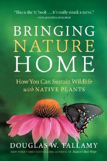 Bringing Nature Home (English, Douglas W. Tallamy)