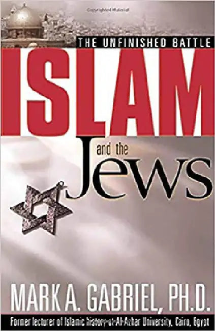 Islam and the Jews (English, Mark A. Gabriel)