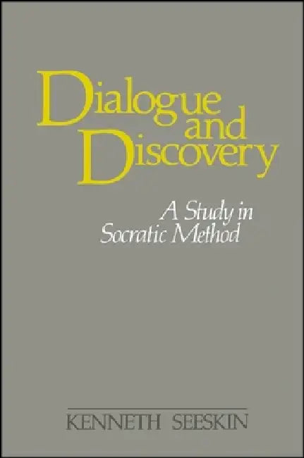 Dialogue and Discovery (English, Kenneth Seeskin)
