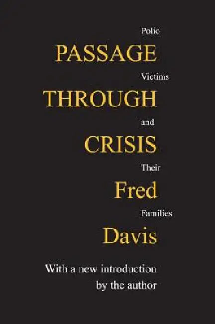 Passage Through Crisis (English, Fred Davis)