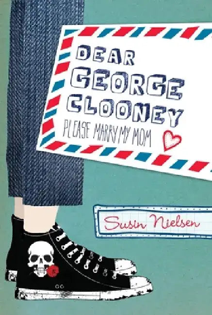 Dear George Clooney (English, Susin Nielsen)
