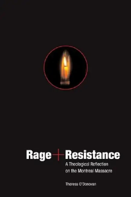 Rage and Resistance (English, Theresa O'Donovan)