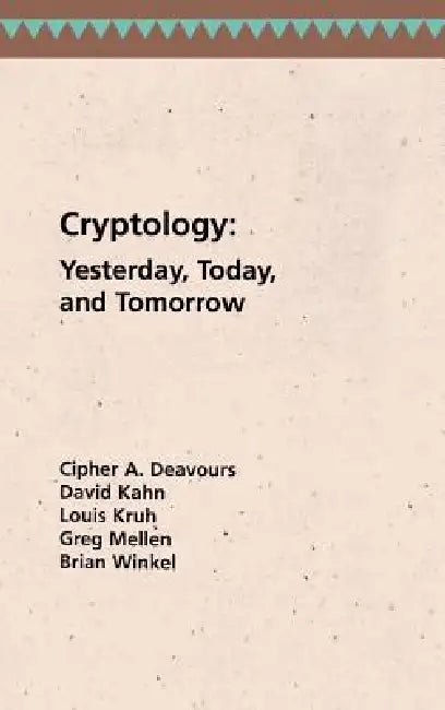 Cryptology (English, Cipher a. Deavours | Greg Mellen | David a. Kahn)