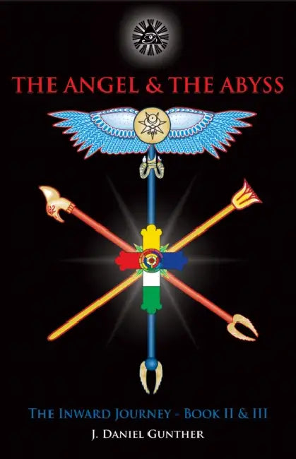 The Angel & the Abyss (English, J. Daniel Gunther)
