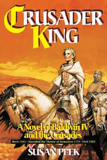 Crusader King (English, Susan Peek)