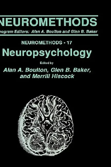 Neuropsychology (English, Alan A. Boulton | Glen B. Baker | Merrill Hiscock)