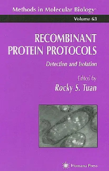 Recombinant Protein Protocols (English, Rocky S. Tuan)