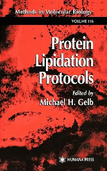 Protein Lipidation Protocols (English, Michael H. Gelb)