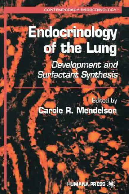 Endocrinology of the Lung (English, Carole R. Mendelson)