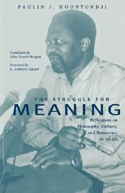 The Struggle for Meaning (English, Paulin J. Hountondji)
