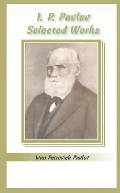 I.P. Pavlov (English, Ivan Petrovich Pavlov)